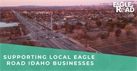 Supporting Local Eagle Road Idaho Businesses